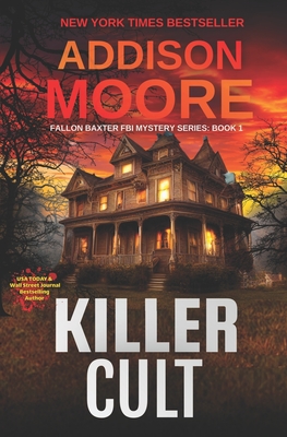 Killer Cult - Moore, Addison