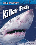 Killer Fish