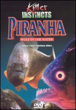 Killer Instincts: Piranha