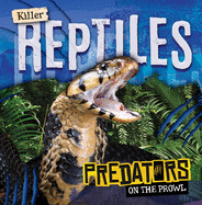 Killer Reptiles