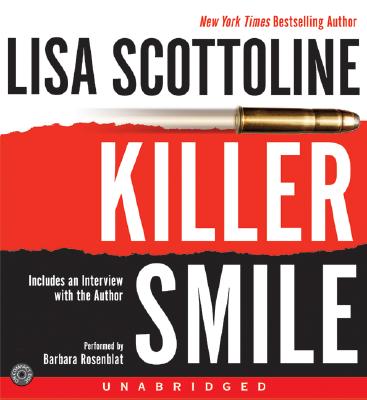 Killer Smile CD - Scottoline, Lisa, and Rosenblat, Barbara (Read by)