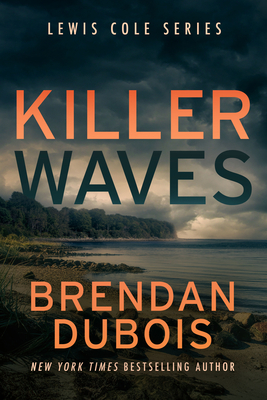 Killer Waves - DuBois, Brendan