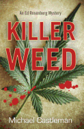 Killer Weed, 4: An Ed Rosenberg Mystery