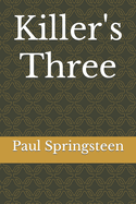 Killer's Three