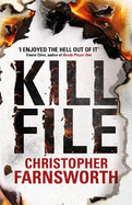 Killfile: An Electrifying Thriller with a Mind-Bending Twist