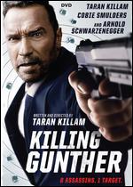 Killing Gunther - Taran Killam