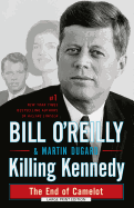 Killing Kennedy: The End of Camelot