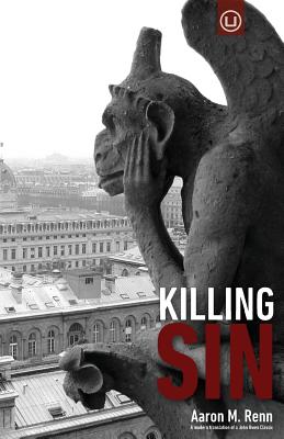 Killing Sin - Renn, Aaron M, and Owen, John
