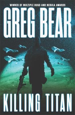 Killing Titan - Bear, Greg