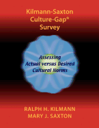 Kilmann-Saxton Culture-Gap(r) Survey