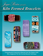 Kiln Formed Bracelets: Jayne Persico Presents...