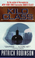 Kilo Class - Robinson, Patrick