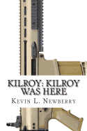 Kilroy: Kilroy Was Here