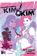 Kim & Kim, Vol 1: This Glamorous, High-Flying Rockstar Life