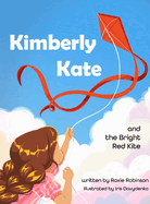 Kimberly Kate and the Big Red Kite