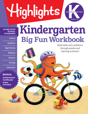 Kindergarten Big Fun Workbook: 256-Page School Workbook, Practice Language Arts, Math and More for Kindergartners - Highlights Learning (Creator)
