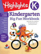 Kindergarten Big Fun Workbook: Kindergarten Workbook with Learning Activities for School Prep and Readiness, Kindergarten Activity Book for Ages 5-6