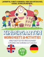 Kindergarten Worksheets & Activities: Arbeitsbltter Fr Vorschulkinder Zumlernen Und Schreiben Auf Englisch, Alter 4-8.