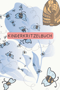 Kinderkritzelbuch: Zeichnungsbuch f?r Kinder