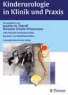 Kinderurologie in Klinik Und Praxis - Joachim W. Throff Hermann Schulte-Wissermann Raimund Stein