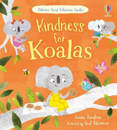 Kindness for Koalas: A kindness and empathy book for children