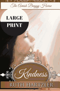 Kindness Large Print