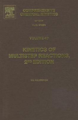 Kinetics of Multistep Reactions: Volume 40 - Helfferich, Friedrich G