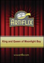 King and Queen of Moonlight Bay - Sam Pillsbury
