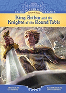 King Arthur & the Knights of the Round Table