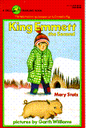 King Emmett the Second - Stolz, Mary