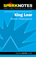 King Lear (Sparknotes Literature Guide)