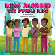 King Morbid: The Jungle King