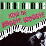 King of Boogie Woogie (1939-1949) - Albert Ammons