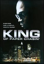 King of Paper Chasin' - LaMonte Edwards