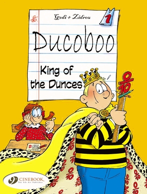 King of the Dunces - Godi, and Zidrou