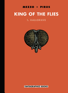 King of the Flies Vol. 1: Hallorave