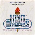 King of the Olympics: Lives & Loves of Avery Brundage