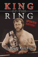 King of the Ring: The Harley Race Story