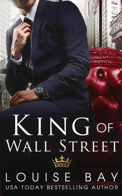 King of Wall Street - Bay, Louise