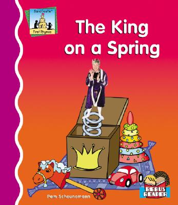 King on a Spring - Scheunemann, Pam