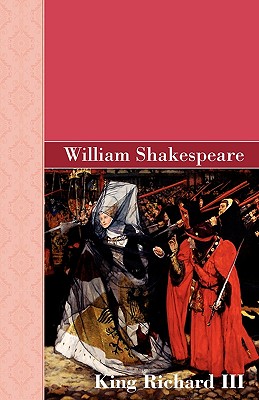 King Richard III - Shakespeare, William