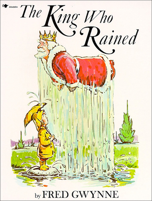 King Who Rained - Gwynne, Fred