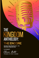 Kingdom Anthology: The Encore (My Sister Helped Me Heal Vols. 1-4 and My Brother Helped Me Heal)
