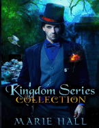 Kingdom Collection: Books 1-3: Kingdom Series