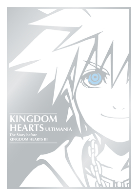 Kingdom Hearts Ultimania: The Story Before Kingdom Hearts III - Square Enix, and Disney