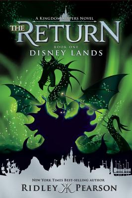 Kingdom Keepers: The Return Book 1: Disney Lands - Pearson, Ridley