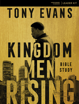 Kingdom Men Rising - Leader Kit - Evans, Tony, Dr.