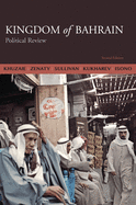 Kingdom of Bahrain: Political Review