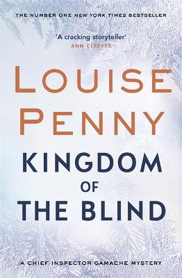 Kingdom of the Blind - Penny, Louise