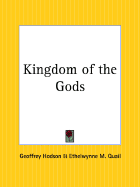 Kingdom of the Gods - Hodson, Geoffrey